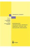 Stochastic Interacting Systems: Contact, Voter and Exclusion Processes