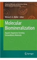 Molecular Biomineralization