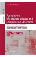 Foundations of Software Science and Computation Structures: 17th International Conference, FOSSACS 2014, Held as Part of the European Joint Conferences on Theory and Practice of Software, ETAPS 2014, Grenoble(8412 Lecture Notes in Computer Science)