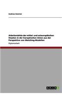 Arbeitsmärkte der mittel- und osteuropäischen Staaten in der Europäischen Union aus der Perspektive von Matching-Modellen