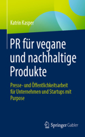 PR Für Vegane Und Nachhaltige Produkte