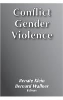 Conflict, Gender, Violence
