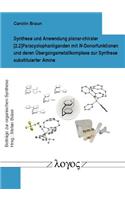 Synthese Und Anwendung Planar-Chiraler [2.2]paracyclophanliganden Mit N-Donorfunktionen Und Deren Ubergangsmetallkomplexe Zur Synthese Substituierter Amine