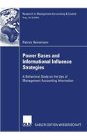 Power Bases and Informational Influence Strategies