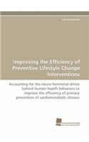 Improving the Efficiency of Preventive Lifestyle Change Interventions