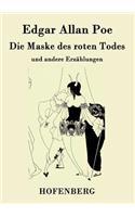 Die Maske des roten Todes