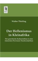 Der Hellenismus in Kleinafrika