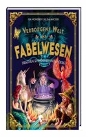 Verborgene Welt der Fabelwesen