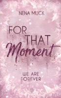 Muck:For That Moment (Band 3)