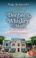 Bonbons, Whiskey und ein Mord
