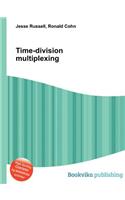 Time-Division Multiplexing: (English)