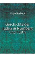 Geschichte der Juden in Nürnberg und Fürth