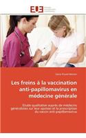 Les freins à la vaccination anti-papillomavirus en médecine générale