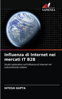 Influenza di Internet nei mercati IT B2B