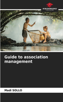 Guide to association management