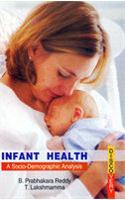 Infant Health: A Socio-Demographic Analysis