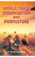 World Trade Organisation And Agriculture