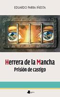 Herrera de la Mancha. Prisian de castigo