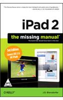 iPad 2 The Missing Manual: The Book That Should Have Been in the Box