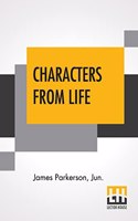 Characters From Life