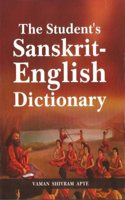 The Student's Sanskrit English Dictionary: Containing Appendices on Sanskrit Prosody and Important Literary and Geographical Names in the Ancient History of India