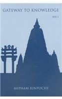 Gateway to Knowledge, Volume I: A Condensation of the Tripitaka