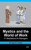 Mystics and the World of Work