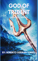 God of Trident (Dios del Tridente)