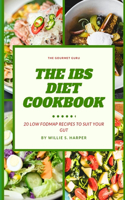 The Ibs Diet Cookbook
