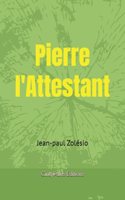 Pierre l'Attestant