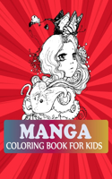 Manga Coloring Book For Kids: Manga Coloring Book For Girls