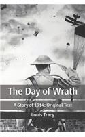 The Day of Wrath: A Story of 1914: Original Text