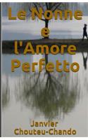 Le Nonne e l'Amore Perfetto