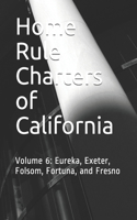 Home Rule Charters of California