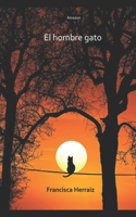 El hombre gato