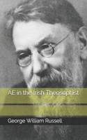 AE in the Irish Theosophist