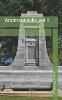 Andersonville, vol 1