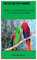 The Eclectus Parrot