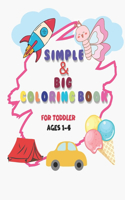 Simple & Big Coloring Book for Toddler