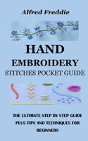 Hand Embroidery Stitches Pocket Guide