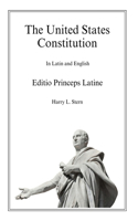 United States Constitution - Editio Princeps Latine