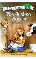 The Just-So Woman (I Can Read Book 3)