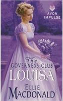 The Governess Club: Louisa