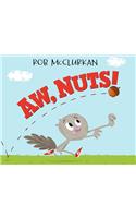 Aw, Nuts!