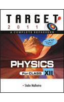 Target 2011: Physics For Class XII