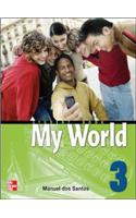 MY WORLD STUDENT BOOK WITH AUDIO CD 3