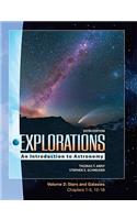 Lsc Explorations Volume 2: Stars & Galaxy (Ch 1-5, 12-17)