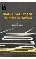 Traffic Safety and Human Behavior