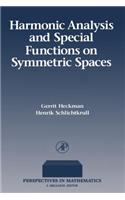Harmonic Analysis and Special Functions on Symmetric Spaces: (Perspectives in Mathematics)