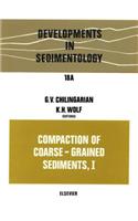 Compaction of Coarse-Grained Sediments, I